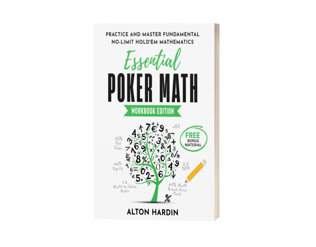 Essential Poker Math, Workbook Edition