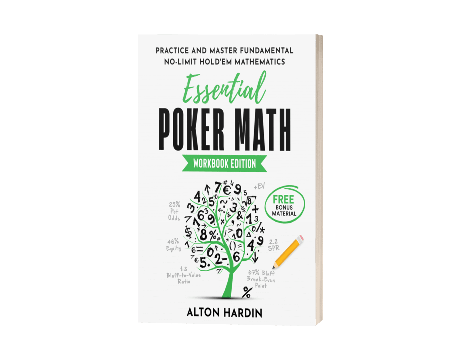 Essential Poker Math, Workbook Edition